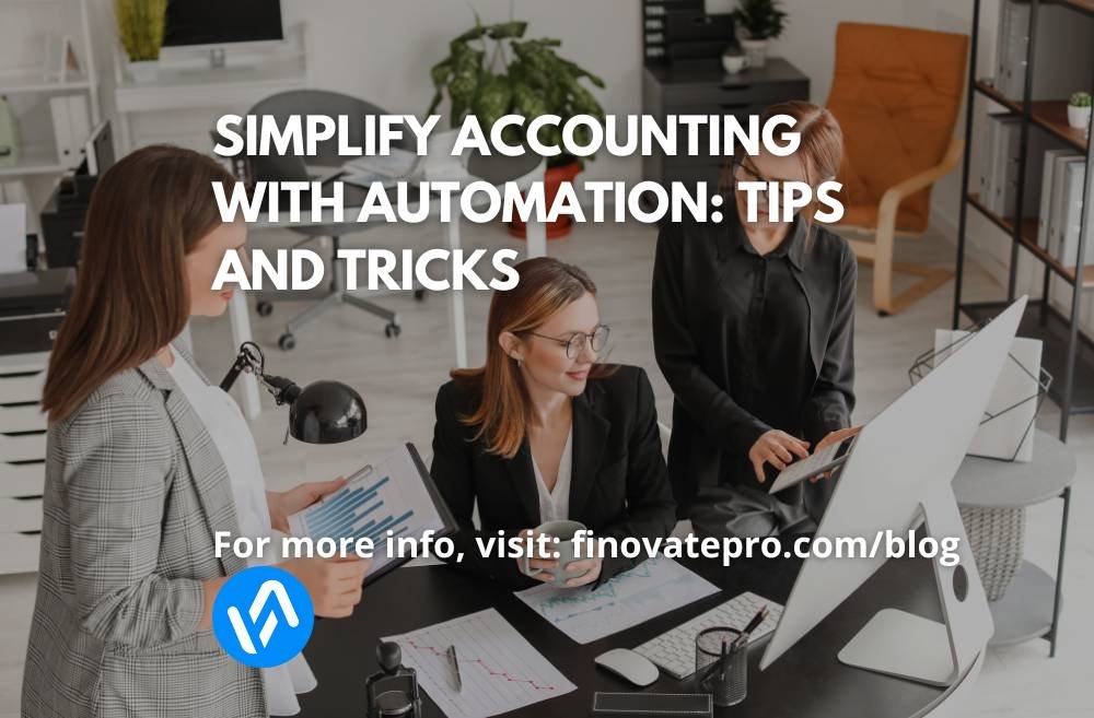 Simplify Accounting with Automation